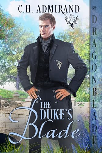 The Duke's Blade (The Duke’s Guard #16)