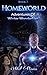 HOMEWORLD - Book 7: Adventures Of Winter Wanderlust