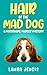 Hair of the Mad Dog: A Motorhome Murder Mystery (Motorhome Murder Mysteries Book 6)
