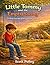 Little Tommy and the Empty Swing: Finding Courage When You Feel Left Out—A Faith-Filled Story About Belonging, Confidence, and God’s Love (The Adventures of Little Tommy)