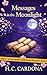 Messages in the Moonlight (The Cherry Blossom Bay Mystery Series Book 11)