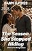 The Season She Stopped Hiding by Dawn Haynes
