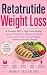 Retatrutide Weight Loss by Doris Clear