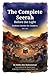 The Complete Seerah: Bedtime Stories from the Life of the Prophet ﷺ