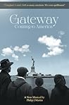 Gateway: Coming to America