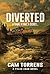 Diverted by Cam Torrens Diverted by Cam Torrens