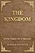 The Kingdom: Book Three of a Trilogy