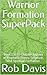 Warrior Formation SuperPack...