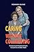 Caring Without Collapsing: Practical and Emotional Tools to Care for an Older Adult
