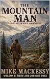 The Mountain Man:...