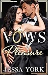 Vows of Pleasure
