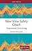 New View Safety Coach: Empowered Solutioning