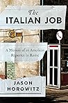 The Italian Job by Jason Horowitz The Italian Job by Jason Horowitz
