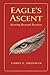 Eagle's Ascent: Soaring Beyond Barriers