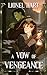A Vow of Vengeance (Vows of...