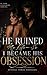 He Ruined My Life : So I Be...