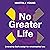 No Greater Life by Martin Young