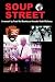 Soup Street by Keith McHenry