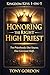 KINGDOM KEYS 1ON1 HONORING THE RIGHT HIGH PRIEST: Two Priesthoods, One Source — One covenant shift