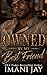 Owned By My Best Friend by Imani Jay