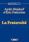 La Fraternité (French Edition)
