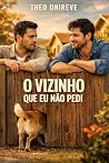 O Vizinho que Eu ...