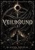 Veilbound
