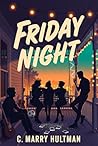 Friday Night