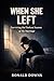 When She Left: Surviving the Darkest Season of My Marriage