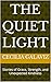 The Quiet Light: Stories of Grace, Strength, and Unexpected Kindness