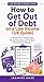 How to Get Out of Debt on a Low Income (UK Guide): A Simple Plan to Reduce Debt, Manage Payments, and Take Back Control of Your Finances (Low Income Money Series (UK) Book 5)