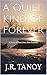 A Quiet Kind of Forever: A Story of Two Lives, One Promise