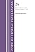 Code of Federal Regulations, Title 26 Internal Rev 1.1401-1.1550, Revised as of April 1, 2025