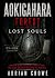 AOKIGAHARA: Forest of Lost ...