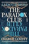 The Paradox Club:...