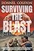 Surviving The Blast: A Practical Bug-in Plan With Indepth Survival Skills for Self-Reliance in Nuclear Crisis and Other Disaster
