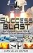 Success Blast: How To Succe...