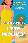 Rendez-vous l'été prochain by Annabel Monaghan