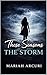 These seasons: The storm