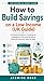 How to Build Savings on a Low Income (UK Guide): A Practical Guide to Creating an Emergency Fund and Building Financial Security Step by Step (Low Income Money Series (UK) Book 6)