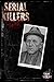 Serial Killers: Ed Gein