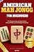 American Mah Jongg for Beginners by Claire Marrow