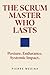 The Scrum Master Who Lasts: Posture. Endurance. Systemic Impact.