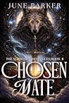Chosen Mate: A Re...