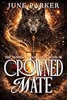 Crowned Mate: A R...
