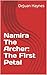 Namira The Archer: The First Petal