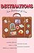 Destinations: Five Journeys of Love