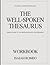 The Useful Learning Knowledge The Well-Spoken Thesaurus: Simple Guide to the Original Book’s Core Meaning