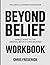 The Useful Learning Knowledge Beyond Belief: Simple Guide to the Original Book’s Core Meaning