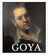 The Life and Complete Work of Francisco Goya by Pierre Gassier